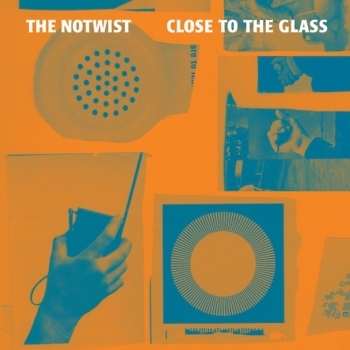 The Notwist - Close To The Glass Artwork