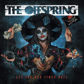 The Offspring - Let The Bad Times Roll Artwork