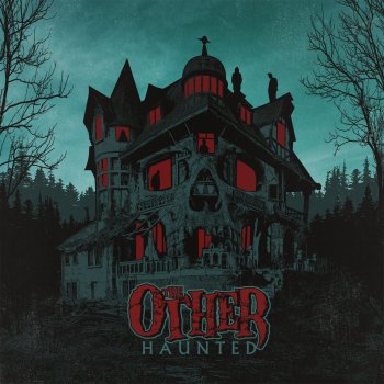The Other - Haunted