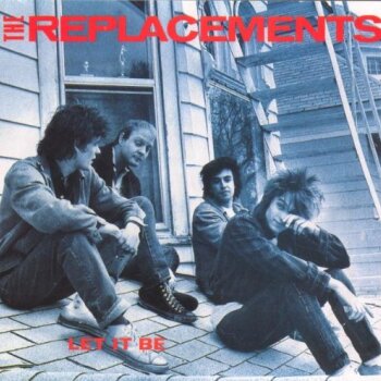 The Replacements - Let It Be Artwork