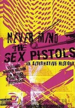 The Sex Pistols - Never Mind The Sex Pistols - An Alternative History Artwork