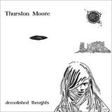 Thurston Moore - Demolished Thoughts Artwork
