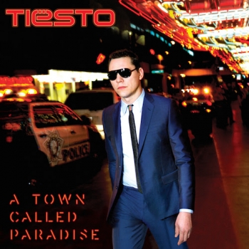 Tiesto - A Town Called Paradise Artwork