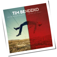 Tim Bendzko - Am Seidenen Faden - Unter Die Haut Version