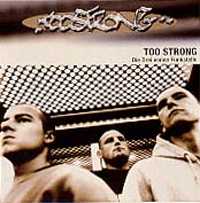 Too Strong - Die Drei Vonne Funkstelle