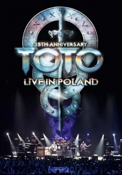 Toto - 35th Anniversary Tour - Live In Poland Artwork