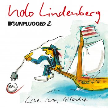 Udo Lindenberg - MTV Unplugged 2 - Live vom Atlantik Artwork