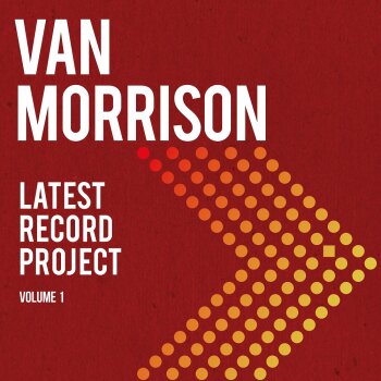Van Morrison - Latest Record Project: Volume 1 Artwork