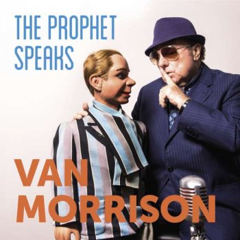 Van Morrison - The Prophet Speaks Artwork