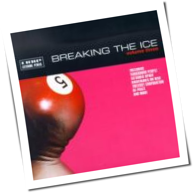 Various Artists - Breaking The Ice Volume 3
