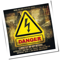 Various Artists - Danger - Classic N.Y. Hip Hop Anthems