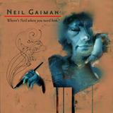 Various Artists - Neil Gaiman - Where's Neil When You Need Him? Artwork