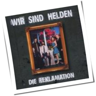 Wir sind Helden - Die Reklamation