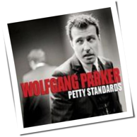 Wolfgang Parker - Petty Standards