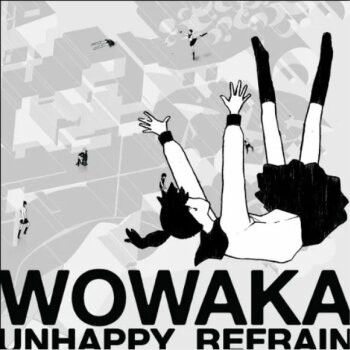 Wowaka-P & Hatsune Miku - Unhappy Refrain Artwork