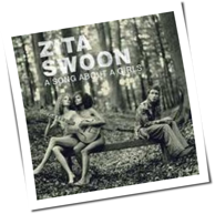 Zita Swoon - A Song About A Girls