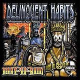 Delinquent Habits - Marry Go Round
