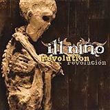 Ill Nino - Revolution