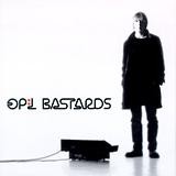 Op:l Bastards - The Job