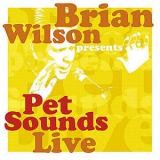 Brian Wilson - Pet Sounds Live
