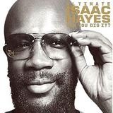 Isaac Hayes - Can You Dig It?