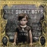 The Ducky Boys - The War Back Home