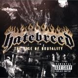 Hatebreed - Rise Of Brutality
