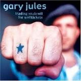 Gary Jules - Trading Snakeoil For Wolftickets