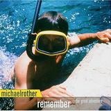 Michael Rother - Remember (The Great Adventure)