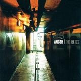 Anger - The Bliss