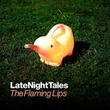 Various Artists - Late Night Tales - compiled by The Flaming Lips