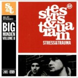 Stress & Trauma - Big Minden Mixtape Vol. II