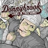 Donnybrook - Lions In This Game