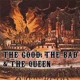 The Good, The Bad And The Queen - The Good, The Bad And The Queen