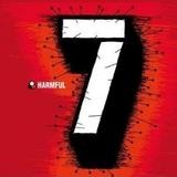 Harmful - 7