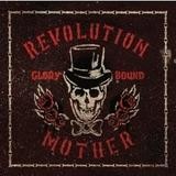 Revolution Mother - Glory Bound