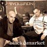 Black Market - Evolution