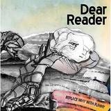 Dear Reader - Replace Why With Funny