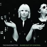 The Raveonettes - In And Out Of Control
