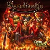 Swashbuckle - Crime Always Pays