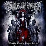 Cradle Of Filth - Darkly, Darkly, Venus Aversa