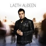 Laith Al-Deen - Der Letzte Deiner Art