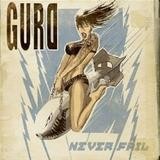 GurD - Never Fail