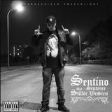 Sentino aka Sentence - Stiller Westen