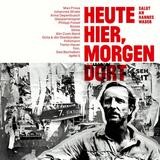 Various Artists - Heute Hier, Morgen Dort - Salut An Hannes Wader