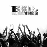 The Specials - More ... Or Less. The Specials Live.