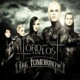Lord Of The Lost - Die Tomorrow