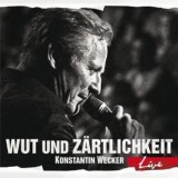 Konstantin Wecker - Wut Und Zärtlichkeit - Live
