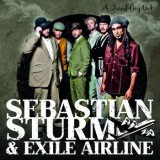 Sebastian Sturm & Exile Airline - A Grand Day Out