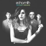 Echosmith - Talking Dreams